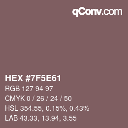 Color code: HEX #7F5E61 | qconv.com