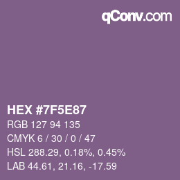 Color code: HEX #7F5E87 | qconv.com