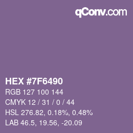 Farbcode: HEX #7F6490 | qconv.com