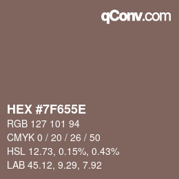 Código de color: HEX #7F655E | qconv.com