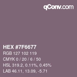 カラーコード: HEX #7F6677 | qconv.com