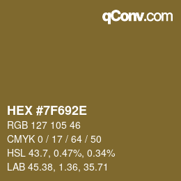 Color code: HEX #7F692E | qconv.com