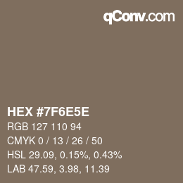 Color code: HEX #7F6E5E | qconv.com