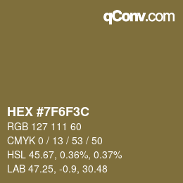 Color code: HEX #7F6F3C | qconv.com