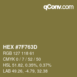 Color code: HEX #7F763D | qconv.com