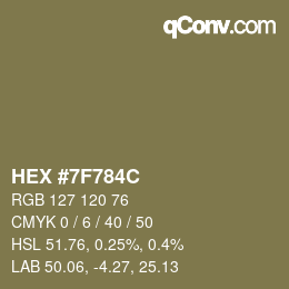 Color code: HEX #7F784C | qconv.com