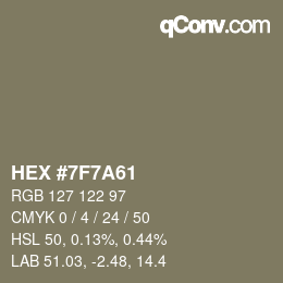 カラーコード: HEX #7F7A61 | qconv.com
