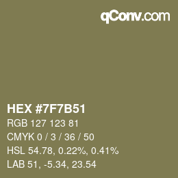 カラーコード: HEX #7F7B51 | qconv.com