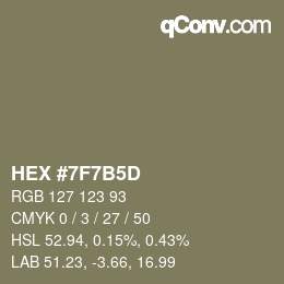 カラーコード: HEX #7F7B5D | qconv.com