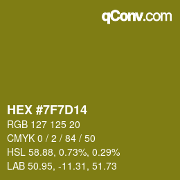 カラーコード: HEX #7F7D14 | qconv.com