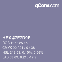 カラーコード: HEX #7F7D9F | qconv.com