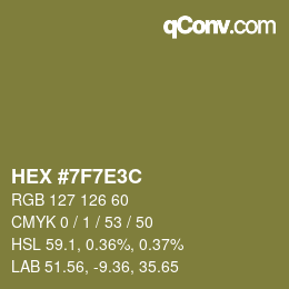 Color code: HEX #7F7E3C | qconv.com