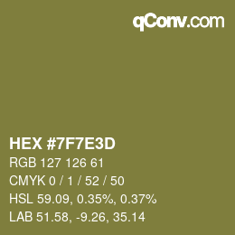 Color code: HEX #7F7E3D | qconv.com