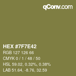 Color code: HEX #7F7E42 | qconv.com