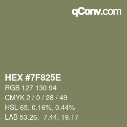 Color code: HEX #7F825E | qconv.com