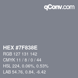 Color code: HEX #7F838E | qconv.com
