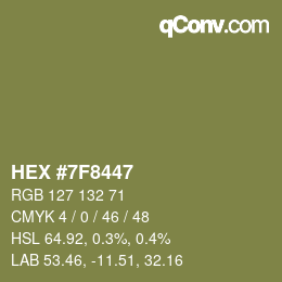 颜色代码: HEX #7F8447 | qconv.com