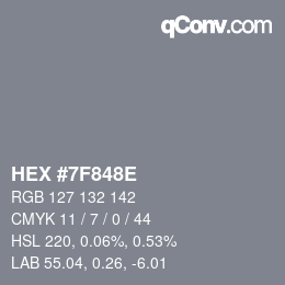 Color code: HEX #7F848E | qconv.com