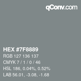 Color code: HEX #7F8889 | qconv.com