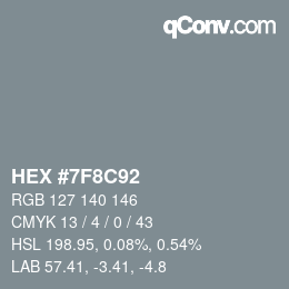 カラーコード: HEX #7F8C92 | qconv.com