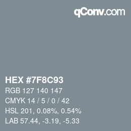 Color code: HEX #7F8C93 | qconv.com