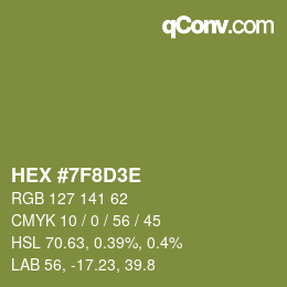 Color code: HEX #7F8D3E | qconv.com