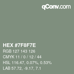 Color code: HEX #7F8F7E | qconv.com