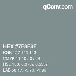 Farbcode: HEX #7F8F8F | qconv.com