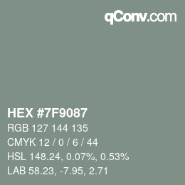 颜色代码: HEX #7F9087 | qconv.com