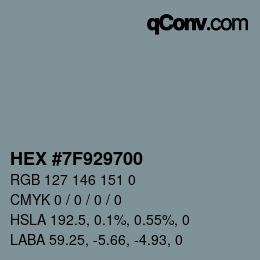 Color code: HEX #7F929700 | qconv.com