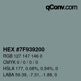 カラーコード: HEX #7F939200 | qconv.com