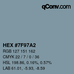 カラーコード: HEX #7F97A2 | qconv.com