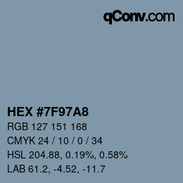 カラーコード: HEX #7F97A8 | qconv.com
