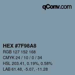 カラーコード: HEX #7F98A8 | qconv.com