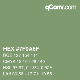 Código de color: HEX #7F9A6F | qconv.com
