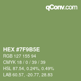カラーコード: HEX #7F9B5E | qconv.com