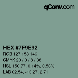 カラーコード: HEX #7F9E92 | qconv.com