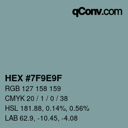 颜色代码: HEX #7F9E9F | qconv.com