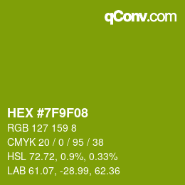 Color code: HEX #7F9F08 | qconv.com