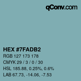 Color code: HEX #7FADB2 | qconv.com
