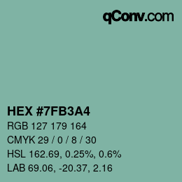 颜色代码: HEX #7FB3A4 | qconv.com
