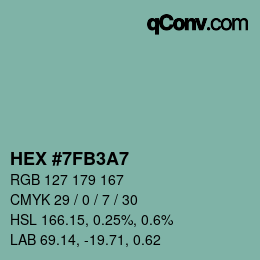 颜色代码: HEX #7FB3A7 | qconv.com