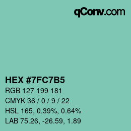 カラーコード: HEX #7FC7B5 | qconv.com