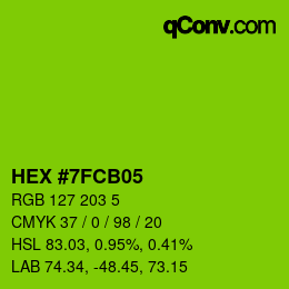 カラーコード: HEX #7FCB05 | qconv.com