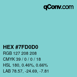 Color code: HEX #7FD0D0 | qconv.com