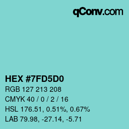 カラーコード: HEX #7FD5D0 | qconv.com