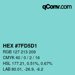 Color code: HEX #7FD5D1 | qconv.com