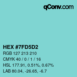 Color code: HEX #7FD5D2 | qconv.com