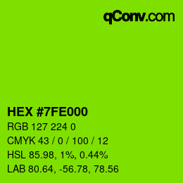 Color code: HEX #7FE000 | qconv.com