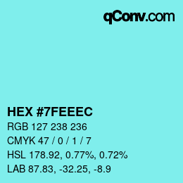 カラーコード: HEX #7FEEEC | qconv.com